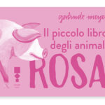 Piccolo libro degli animali rosa